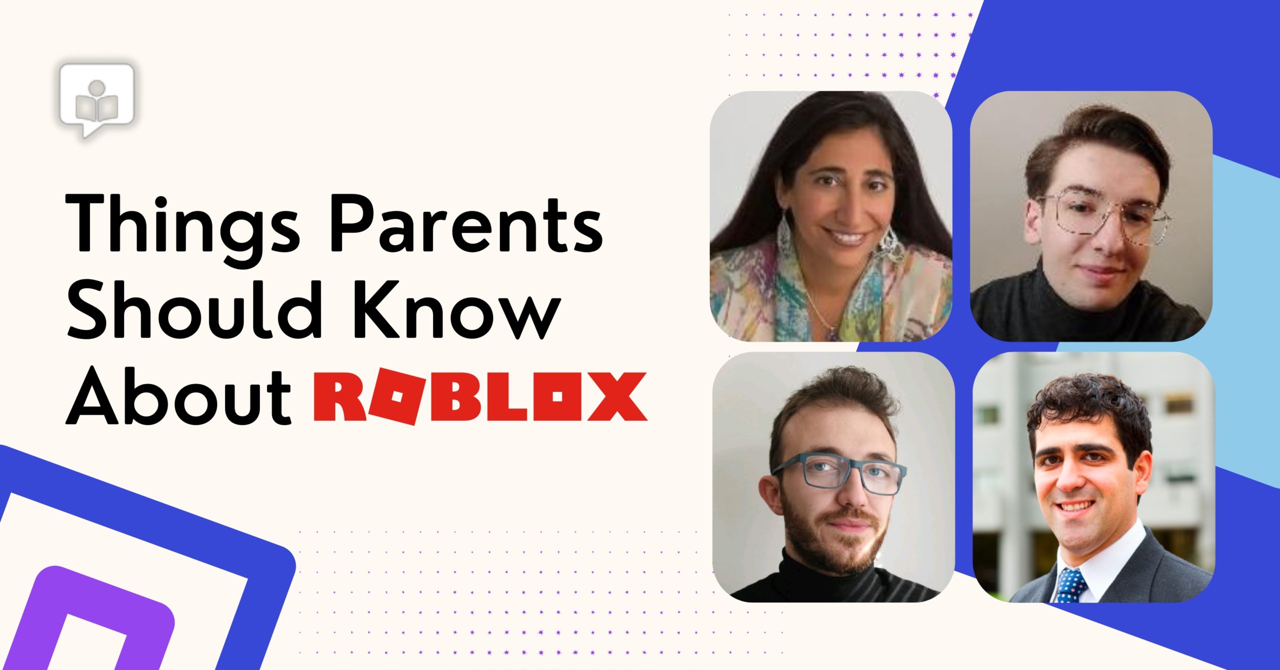 What makes Roblox safe for kids? Building classes and platform features  that a parent must know.